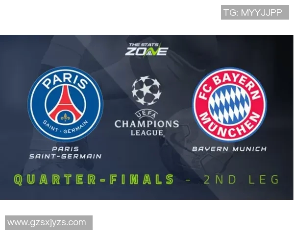 巴黎圣曼与拜仁精彩对决直播全程回顾与战况分析 巴黎圣曼与拜仁精彩对决直播全程回顾与战况分析